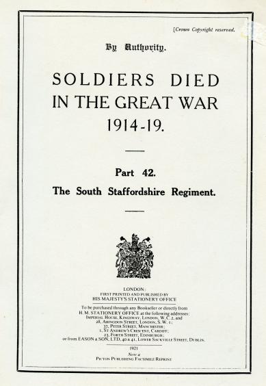 The South Staffordshire Regiment Soldiers Died in the Great War. Softback Book